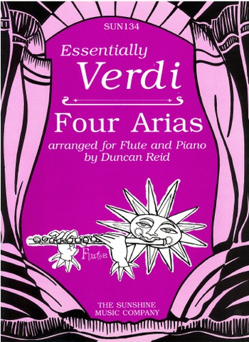 Essentially Verdi Four Arias for Flute and Piano