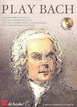 Play Bach-8 Famous Works for Flute with CD Play-along