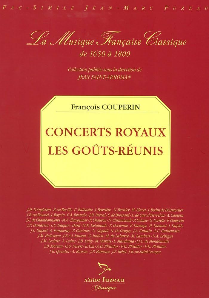 Couperin- Concerts Royaux Les Goûts-Réunis