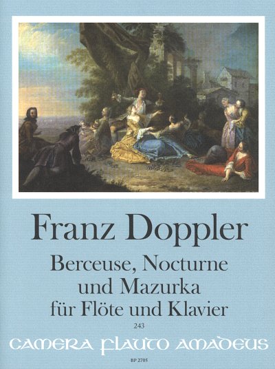 Doppler- Berceuse, Nocturne and Mazurka for Flute and Piano