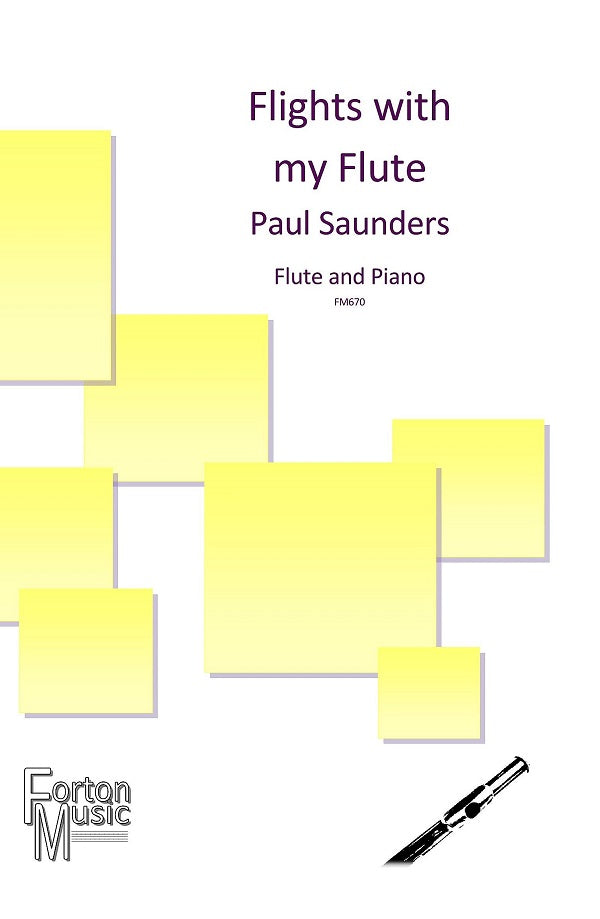 Saunders- Flights with My Flute for Flute and Piano