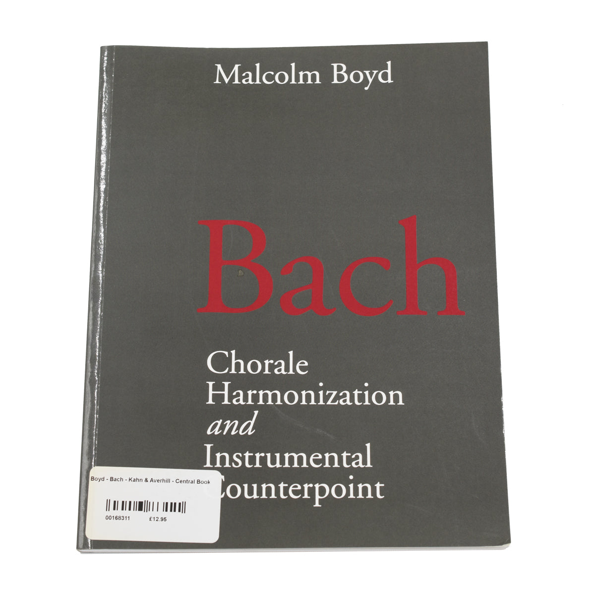 Bach Chorale Harmonization and Instrumental Counterpoint Book