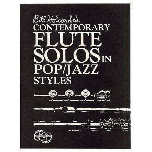 Holcombe- Contemporary Flute Solos in Pop/Jazz Styles