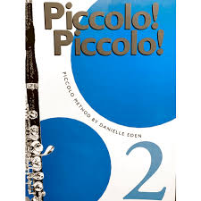 Piccolo! Piccolo! by Danielle Eden