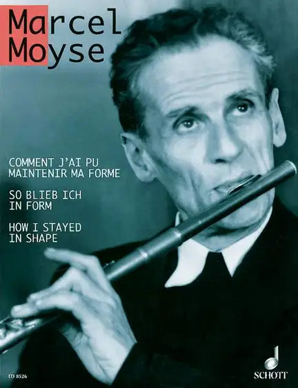 Moyse- How I Stayed in Shape