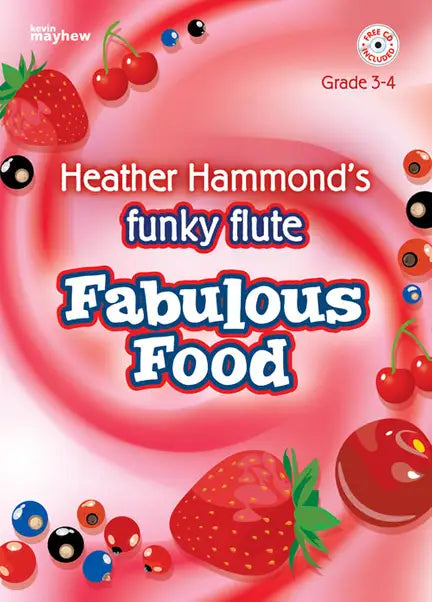 Funky Flute: Fabulous Food for Flute and Piano and Playalong CD