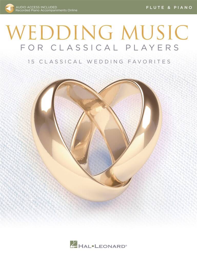 Wedding Music for Classical Players for Flute and Piano