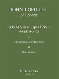 Loeillet- Sonata in Em Op. 1 No. 6 for Two Flutes and Cello