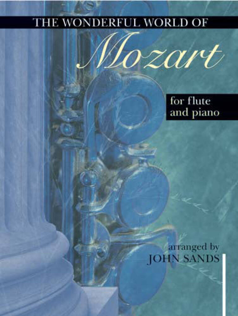Wonderful World of Mozart for Flute and Piano