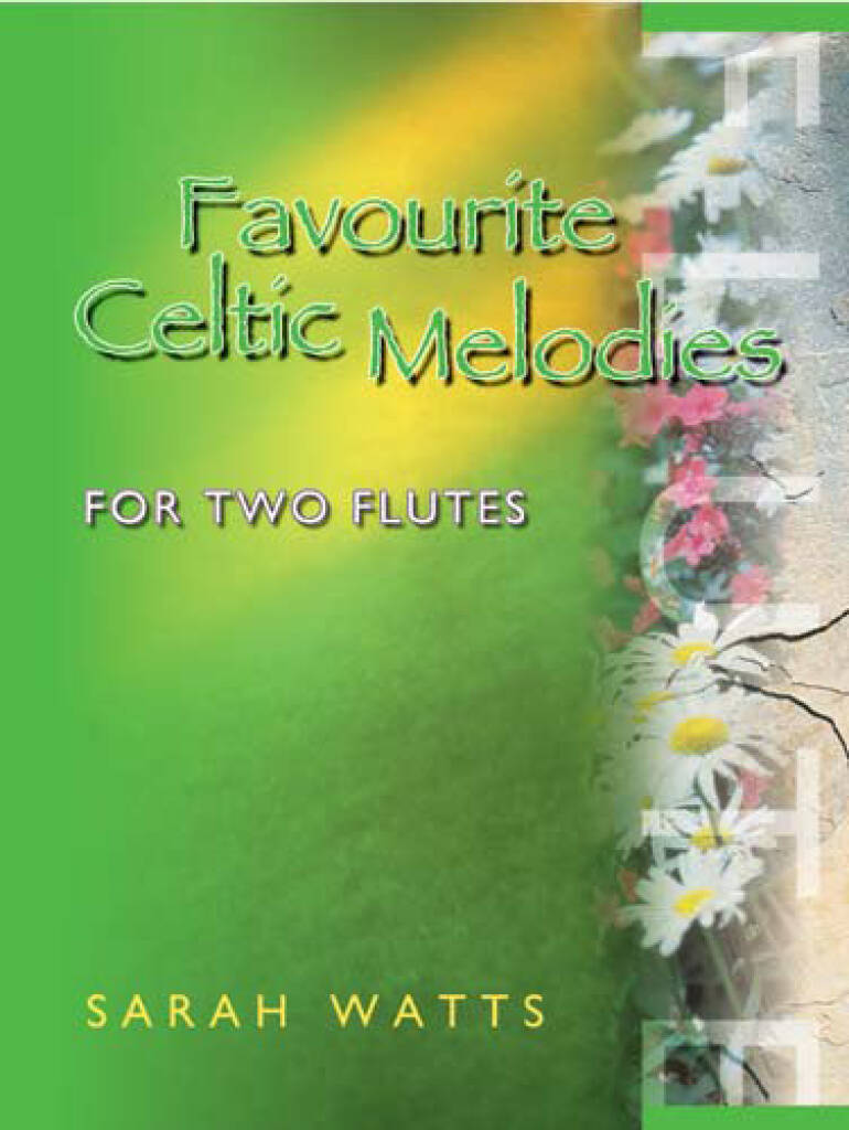 Watts- Favourite Celtic Melodies for Two Flutes