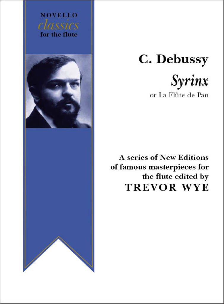 Debussy- Syrinx for Solo Flute (ed. Trevor Wye)