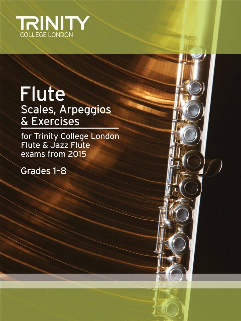 Trinity Flute Scales, Arpeggios and Exercises Grades Initial-8