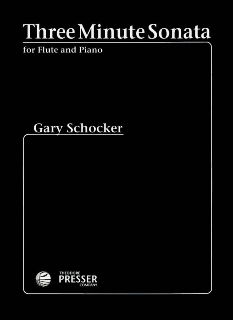 Schocker- Three Minute Sonata for Flute and Piano