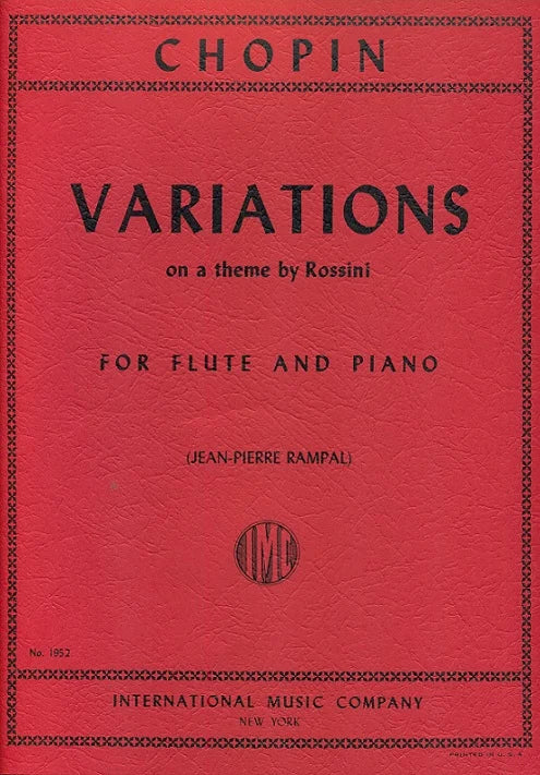 Chopin- Variations on a Theme by Rossini for Flute and Piano (IMC)