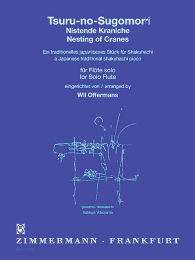 Offermans- Tsuru-no-Sugomori (Nesting of Cranes) for Solo Flute