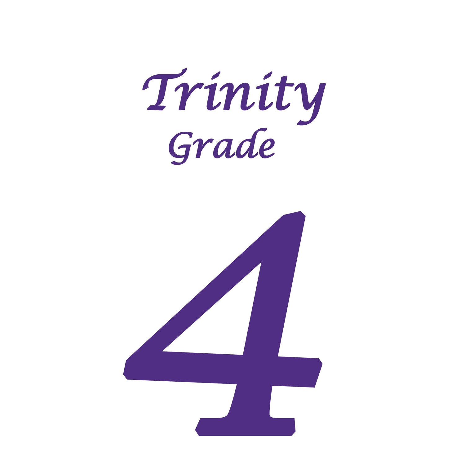 Trinity Grade 4