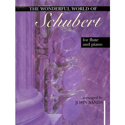 The Wonderful World of Schubert