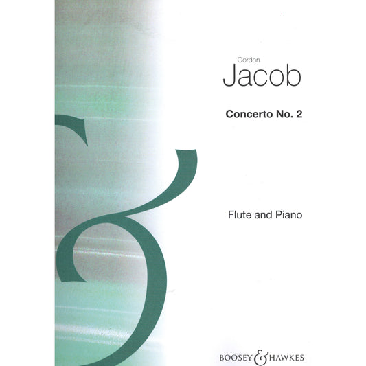 Jacob- Concerto No 2 for Flute and Piano