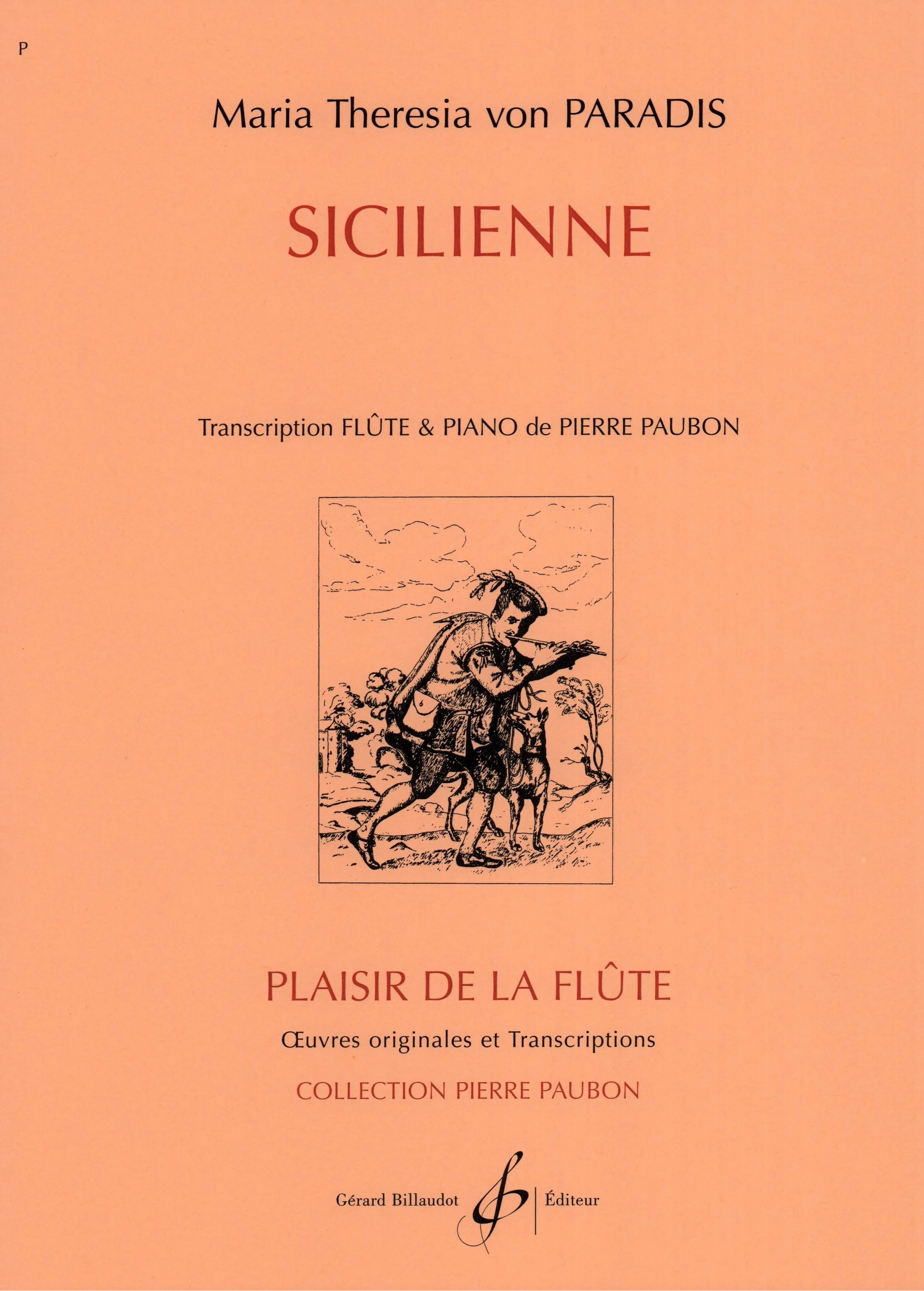 Sicilienne for Flute and Piano by Maria Theresia von Paradis Arranged by Pierre Paubon cover of Billaudot edition