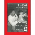 Schocker- For Dad for Flute and Piano