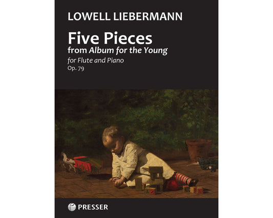 Liebermann- Album for the Young for Flute and Piano