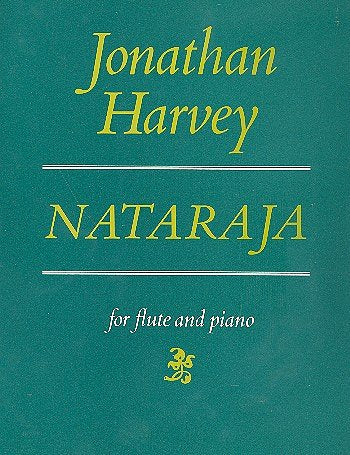 Harvey- Nataraja for Flute and Piano