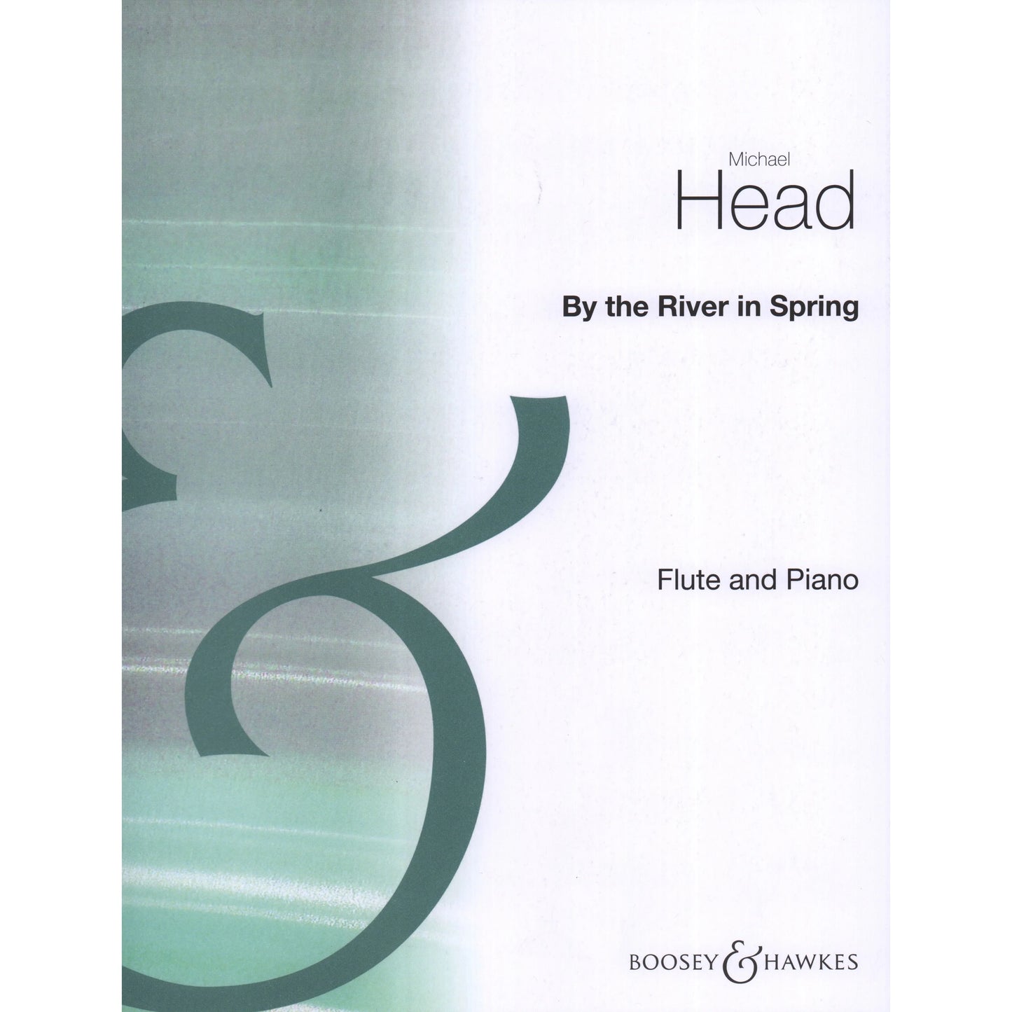 Michael Head- By The River in Spring for Flute and Piano