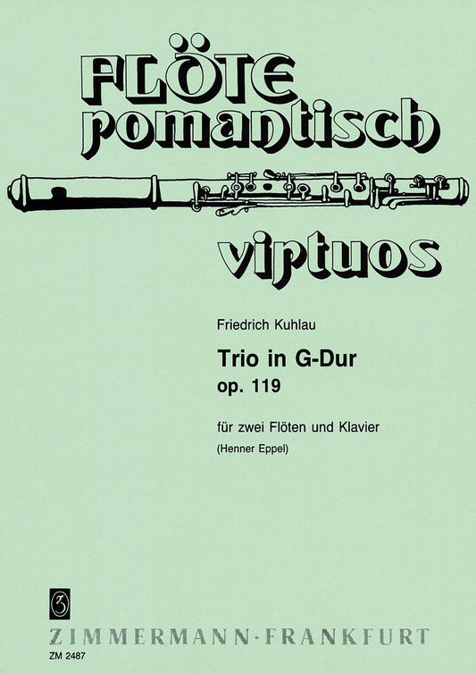 Kuhlau- Trio in G Major Op. 119 for Two Flutes and Piano (Zimmermann)