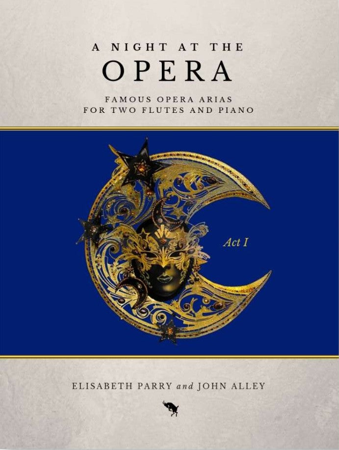 A Night at the Opera for Two Flutes and Piano