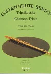 Tchaikovsky- Chanson Triste Op 40 No 2 for Flute and Piano (Fentone)
