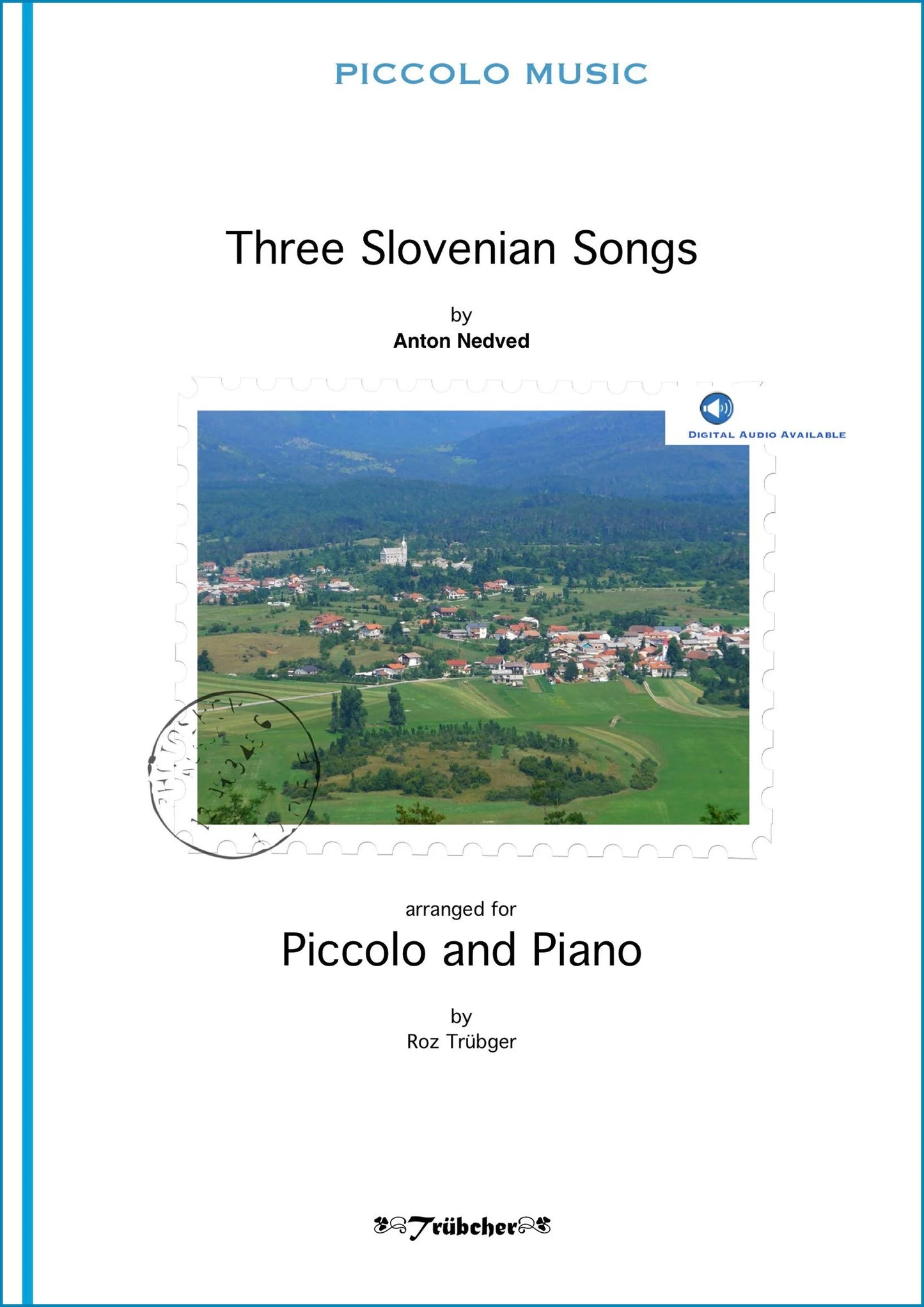 Three Slovenian Songs for Piccolo and Piano with CD