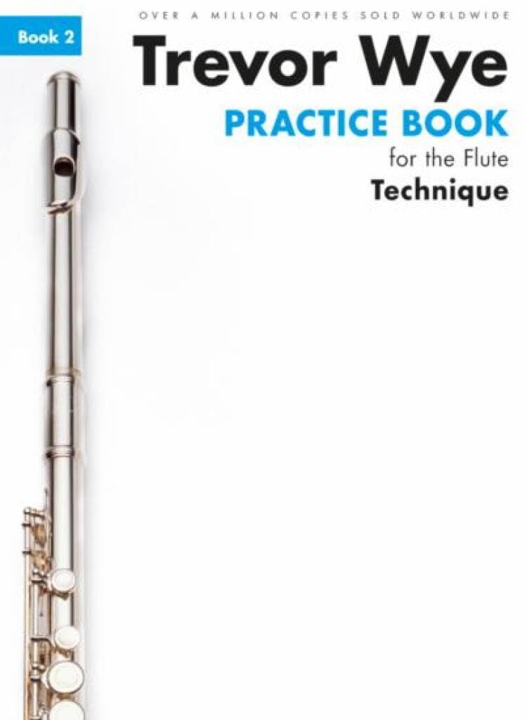 Trevor Wye- Practice Book For The Flute (Books 1 to 6)