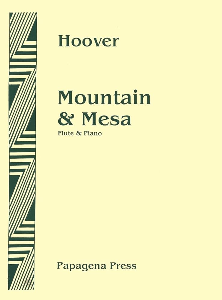 Hoover- Mountain and Mesa for Flute And Piano