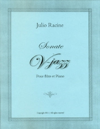 Racine- V-Jazz Sonata for Flute and Piano
