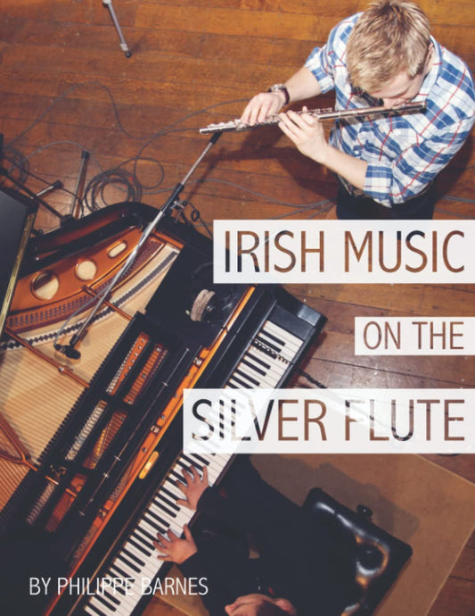 Irish Music on the Silver Flute-Philippe Barnes