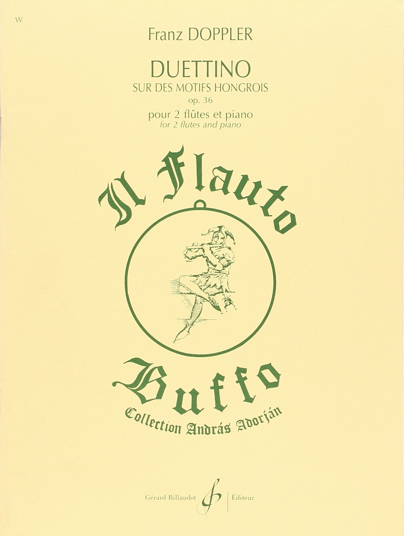 Doppler- Duettino on Hungarian Motifs Op. 36 for Two Flutes and Piano (Billaudot)