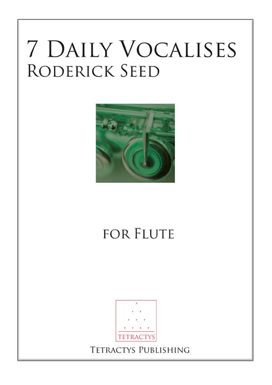 Seed- 7 Daily Vocalises for Flute