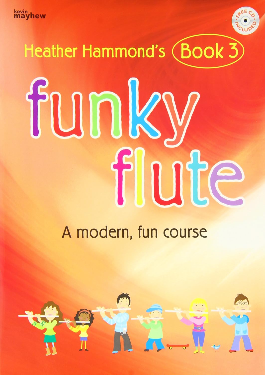 Funky Flute: A Course for Young Beginners (includes Audio Access)