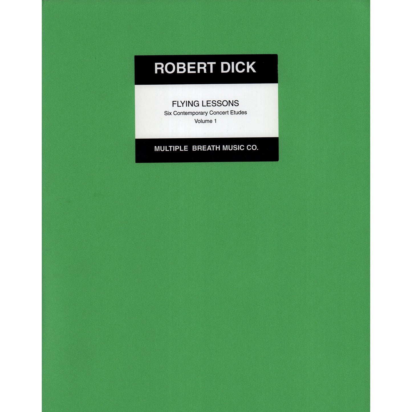 Dick- Flying Lessons for Solo Flute