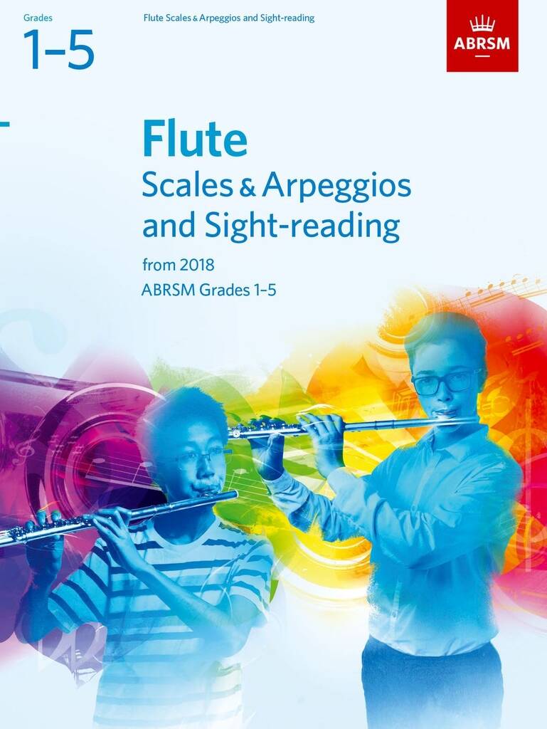 ABRSM Flute Scales, Arpeggios and Sight Reading 1-5