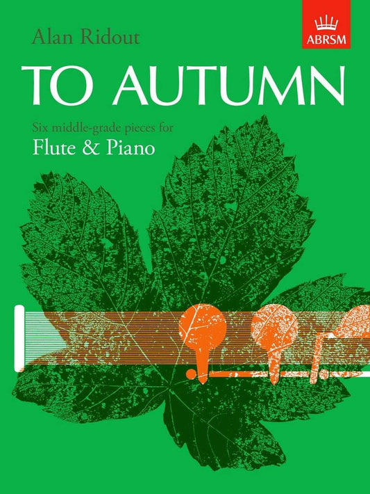 Ridout- To Autumn for Flute and Piano