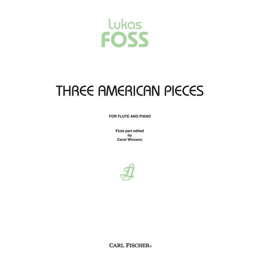 Foss- Three American Pieces for Flute and Piano