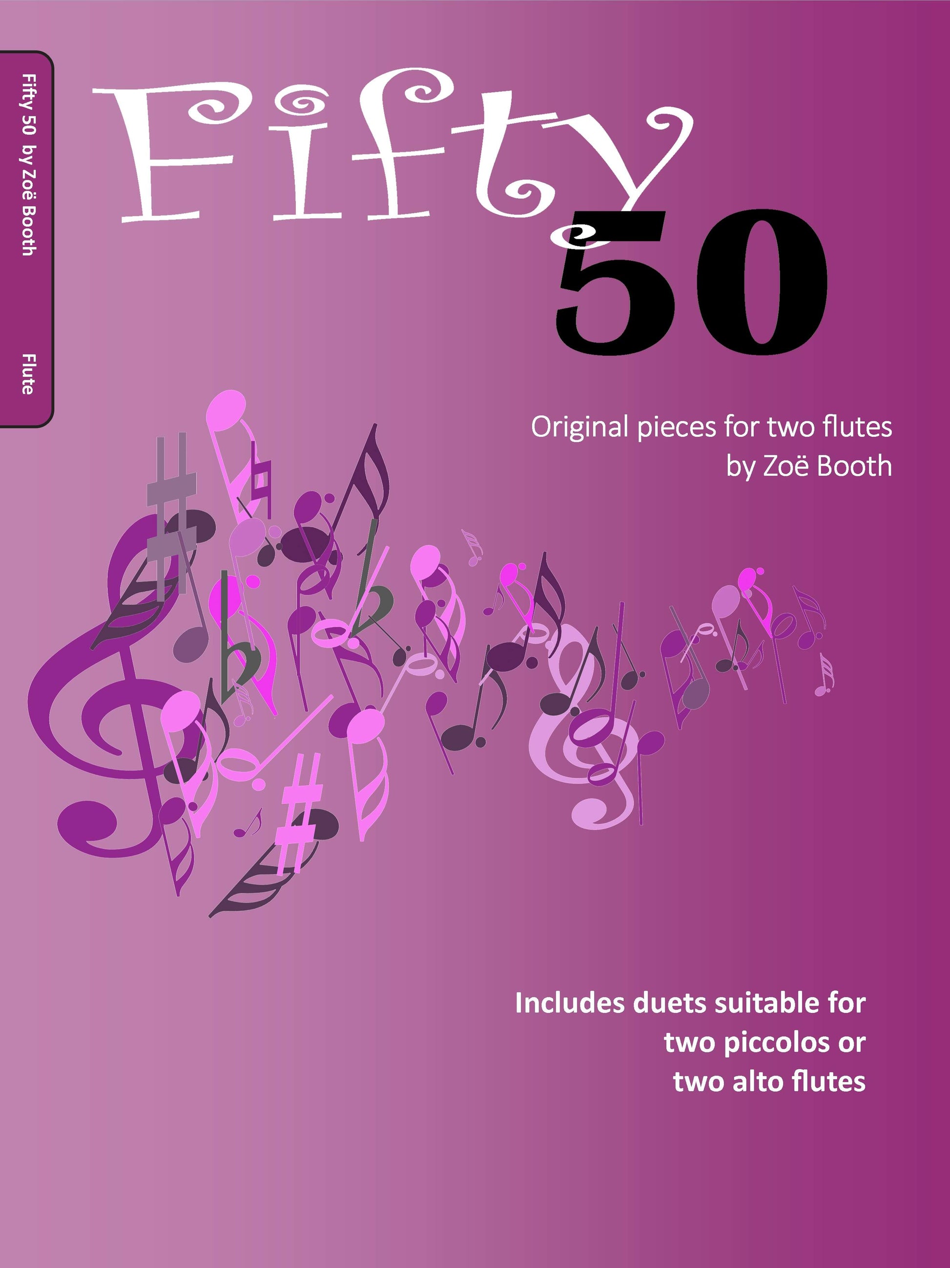Fifty 50 - Original Pieces for two flutes by Zoë Booth cover with treble clef and musical notes illustrated on purple background