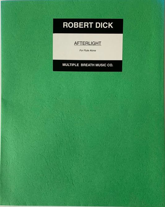 Dick- Afterlight for Solo Flute