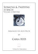 Rees- JS Bach Sonatas and Partitas for Solo Alto Flute