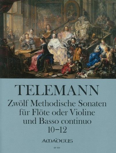 Telemann- 12 Methodical Sonatas for Flute and Basso Continuo