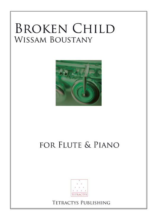 Boustany- Broken Child for Flute and Piano