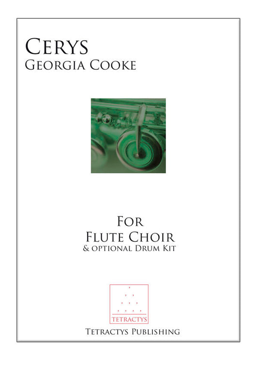 Cooke- Cerys for Flute Choir and Optional Drum Kit