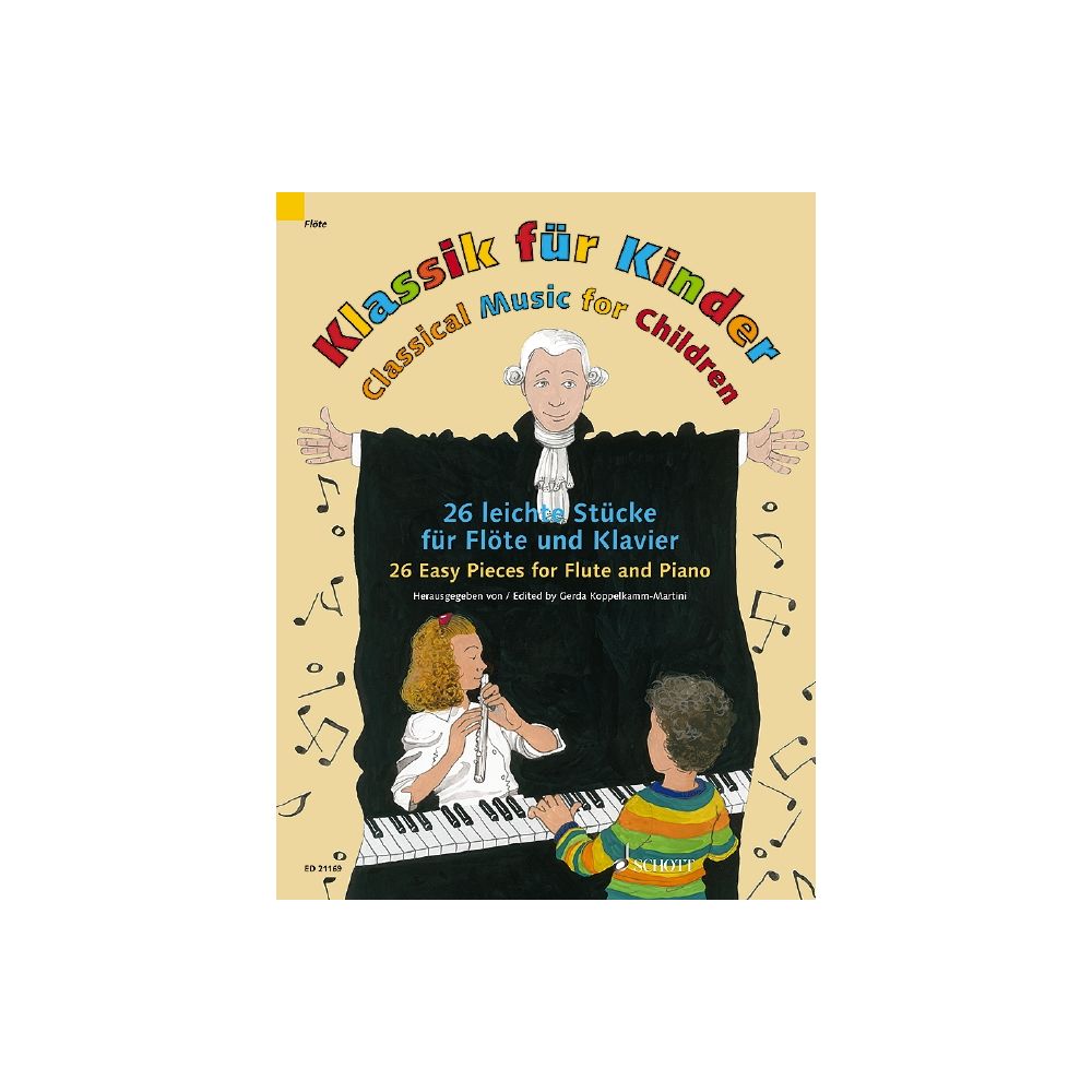 Classical Music for Children: 26 Easy Pieces for flute and piano (includes Audio Access)