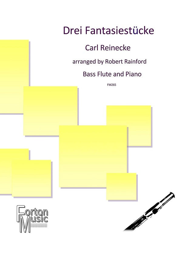 Rainford- Reinecke's Drei Fantasiestücke for Bass Flute and Piano
